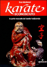 Karatè sconosciuto - Librerie.coop Karatè sconosciuto - Librerie.coop