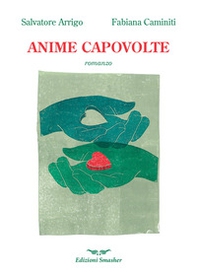 Anime capovolte - Librerie.coop