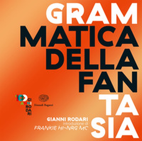 Grammatica della fantasia. Introduzione all'arte di inventare storie - Librerie.coop Grammatica della fantasia. Introduzione all'arte di inventare storie - Librerie.coop