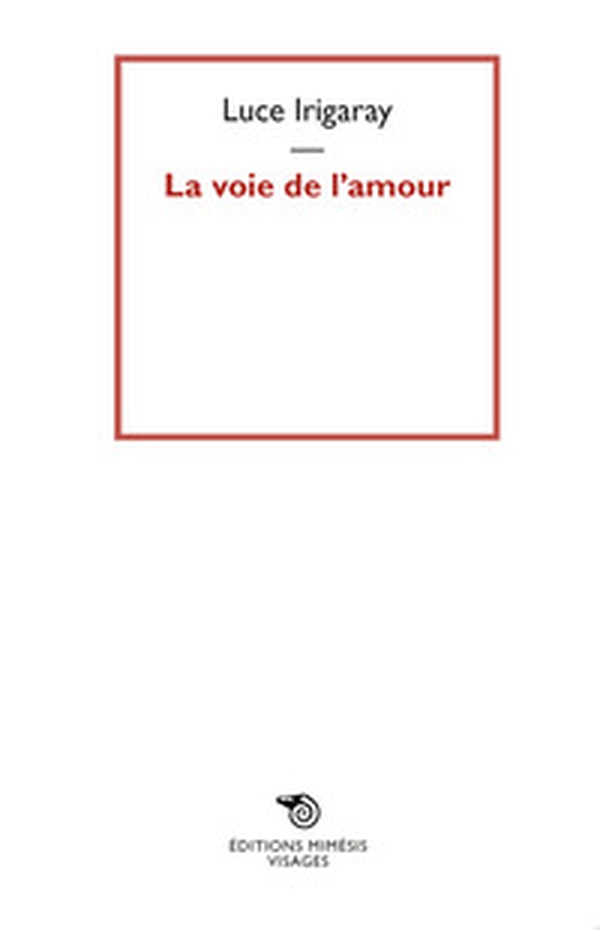 La voie de l'amour - Librerie.coop