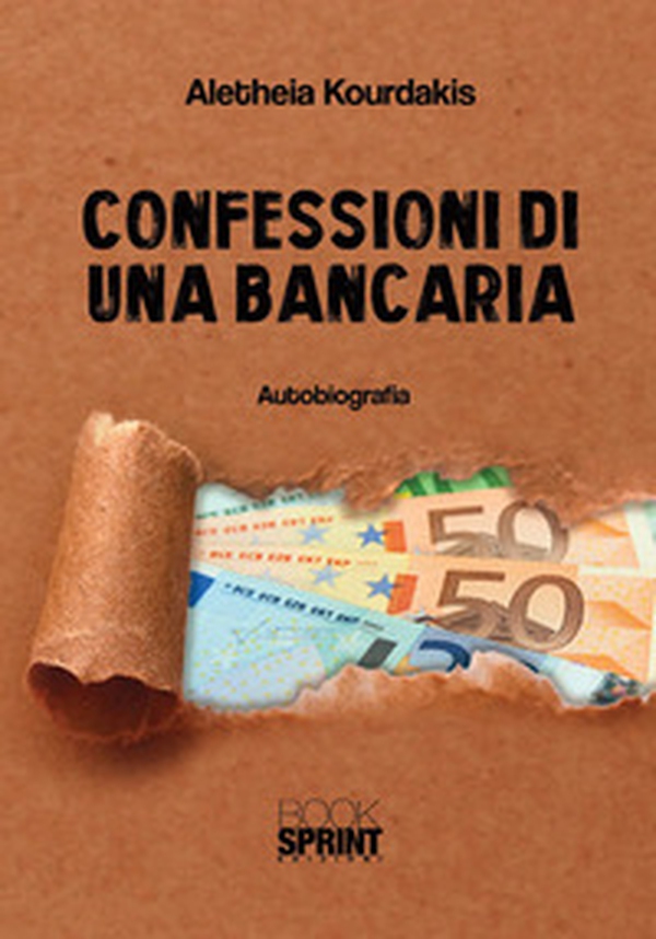 Confessioni di una bancaria - Librerie.coop Confessioni di una bancaria - Librerie.coop