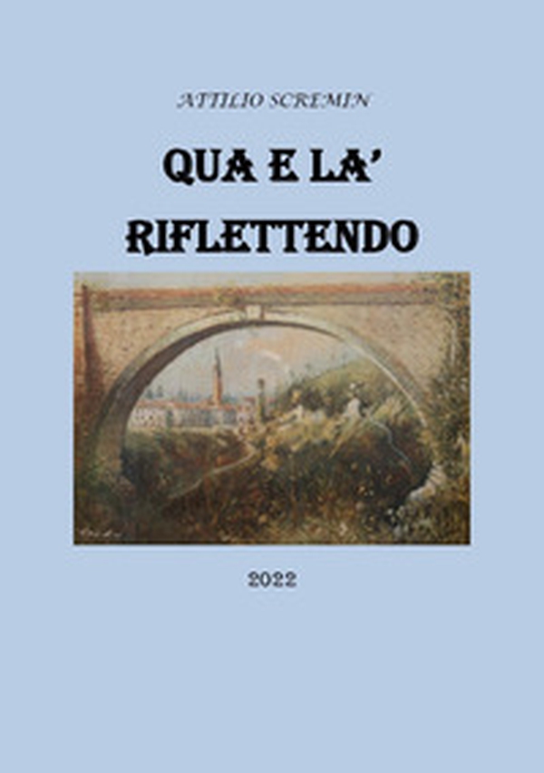 Qua e là, riflettendo - Librerie.coop Qua e là, riflettendo - Librerie.coop