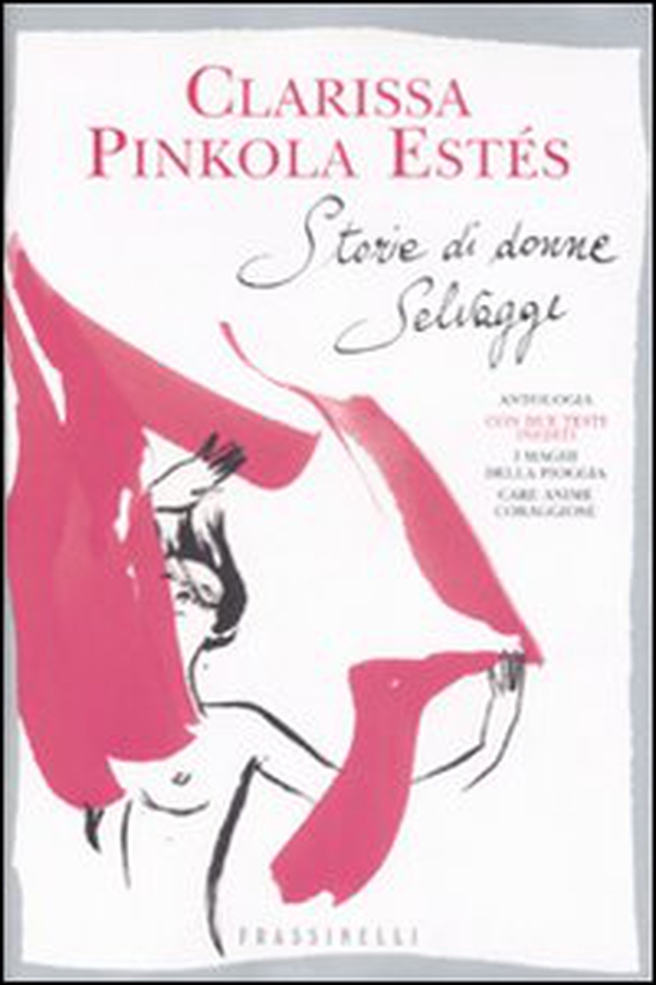 Storie di donne selvagge - Librerie.coop Storie di donne selvagge - Librerie.coop