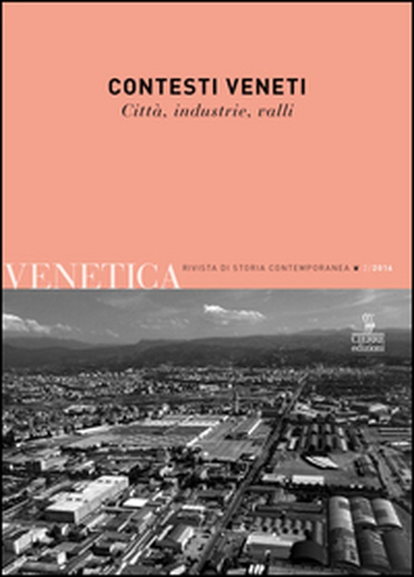 Contesti veneti. Città, industrie, valli - Librerie.coop Contesti veneti. Città, industrie, valli - Librerie.coop