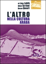 L'altro nella cultura araba - Librerie.coop L'altro nella cultura araba - Librerie.coop