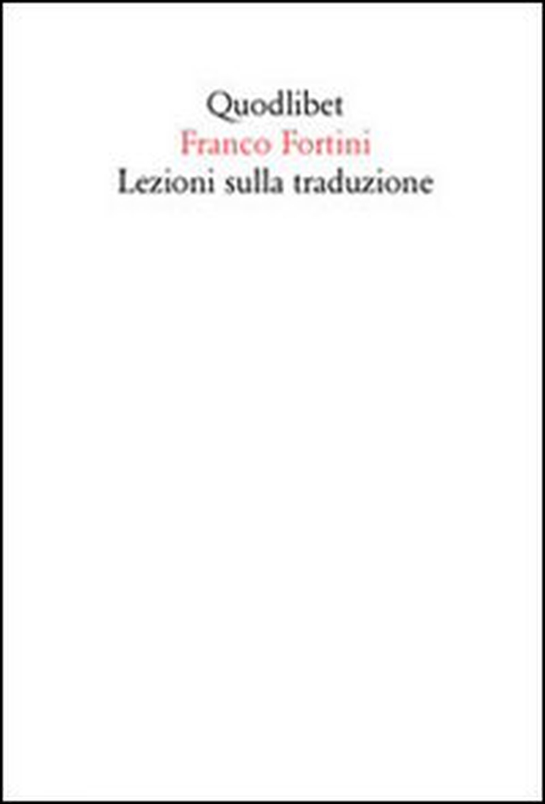 Lezioni sulla traduzione - Librerie.coop Lezioni sulla traduzione - Librerie.coop