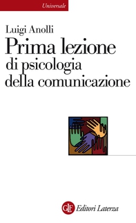 Prima lezione di psicologia della comunicazione - Librerie.coop