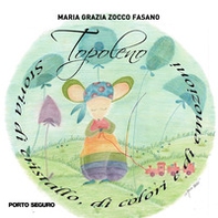 Topoleno. Storie di cristallo, di colori e di emozioni - Librerie.coop