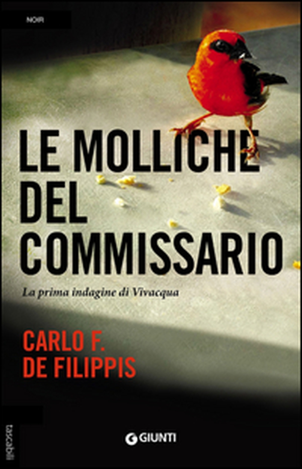 Le molliche del commissario. La prima indagine di Vivacqua - Librerie.coop Le molliche del commissario. La prima indagine di Vivacqua - Librerie.coop