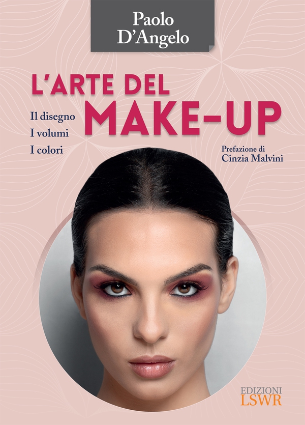 L'arte del make up - Librerie.coop L'arte del make up - Librerie.coop