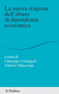 La nuova stagione dell'abuso di dipendenza economica - Librerie.coop