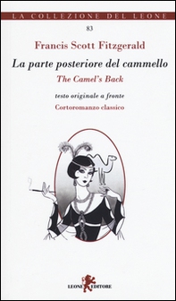 La parte posteriore del cammello. Ediz. italiana e inglese - Librerie.coop