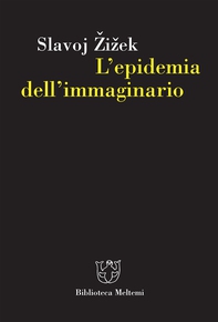 L’epidemia dell’immaginario - Librerie.coop