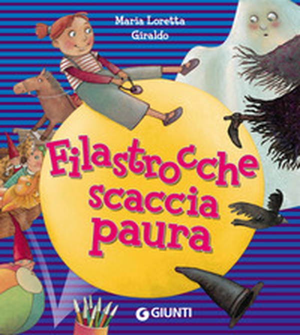Filastrocche scaccia paura - Librerie.coop Filastrocche scaccia paura - Librerie.coop