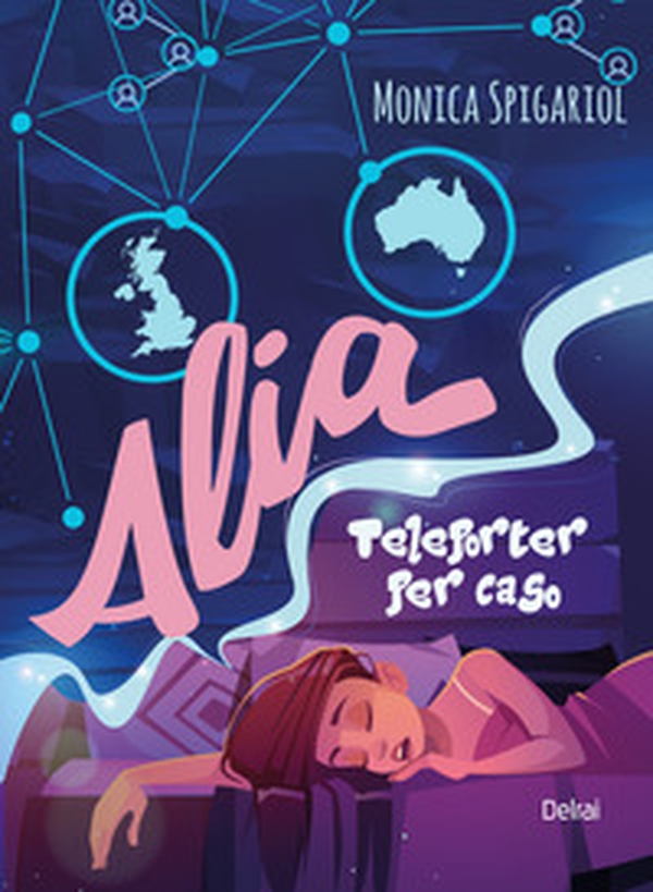 Alia. Teleporter per caso - Librerie.coop