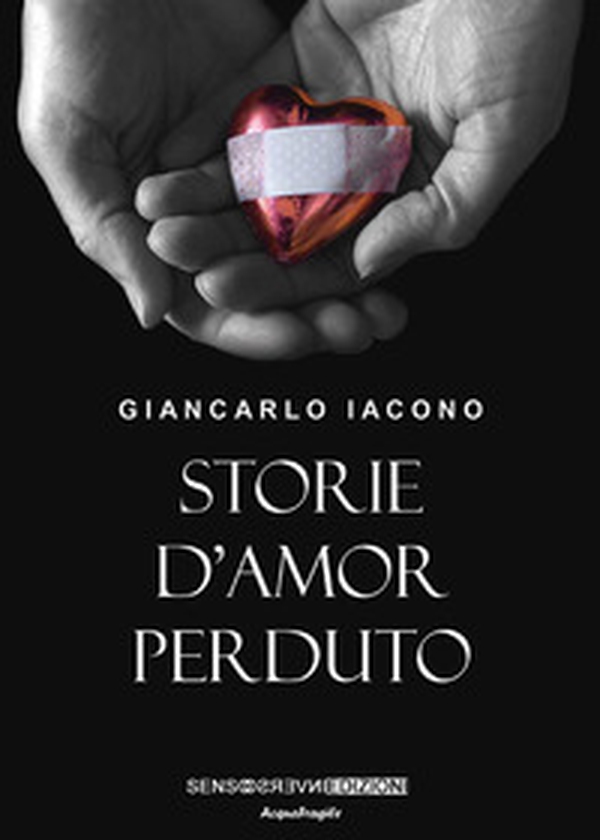 Storie d'amor perduto - Librerie.coop Storie d'amor perduto - Librerie.coop