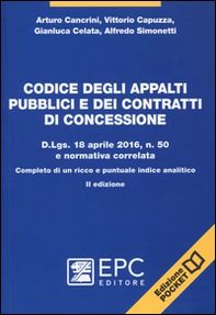 Codice degli appalti pubblici e dei contratti di concessione. D.Lgs. 18 aprile 2016, n. 50 e normativa correlata. Completo di un ricco e puntuale indice analitico - Librerie.coop Codice degli appalti pubblici e dei contratti di concessione. D.Lgs. 18 aprile 2016, n. 50 e normativa correlata. Completo di un ricco e puntuale indice analitico - Librerie.coop