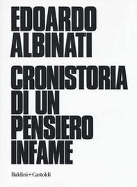 Cronistoria di un pensiero infame - Librerie.coop
