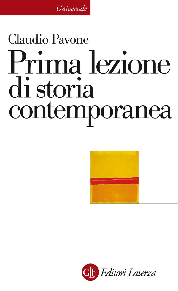 Prima lezione di storia contemporanea - Librerie.coop Prima lezione di storia contemporanea - Librerie.coop
