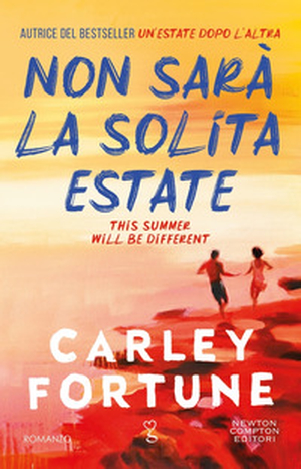 Non sarà la solita estate - Librerie.coop Non sarà la solita estate - Librerie.coop