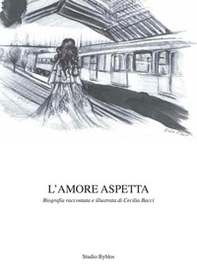 L'amore aspetta - Librerie.coop