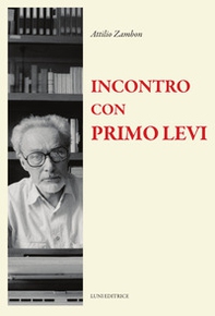 Incontro con Primo Levi - Librerie.coop