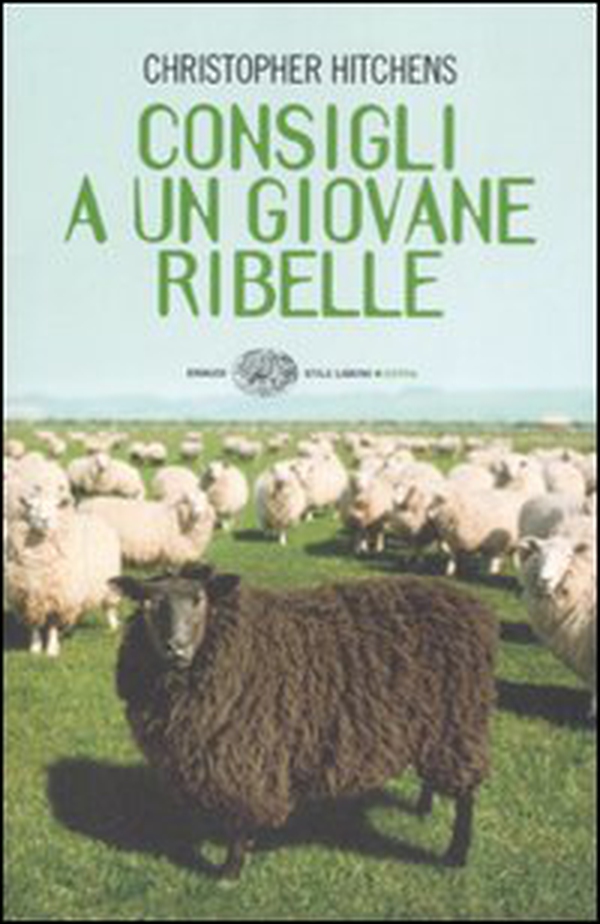 Consigli a un giovane ribelle - Librerie.coop Consigli a un giovane ribelle - Librerie.coop