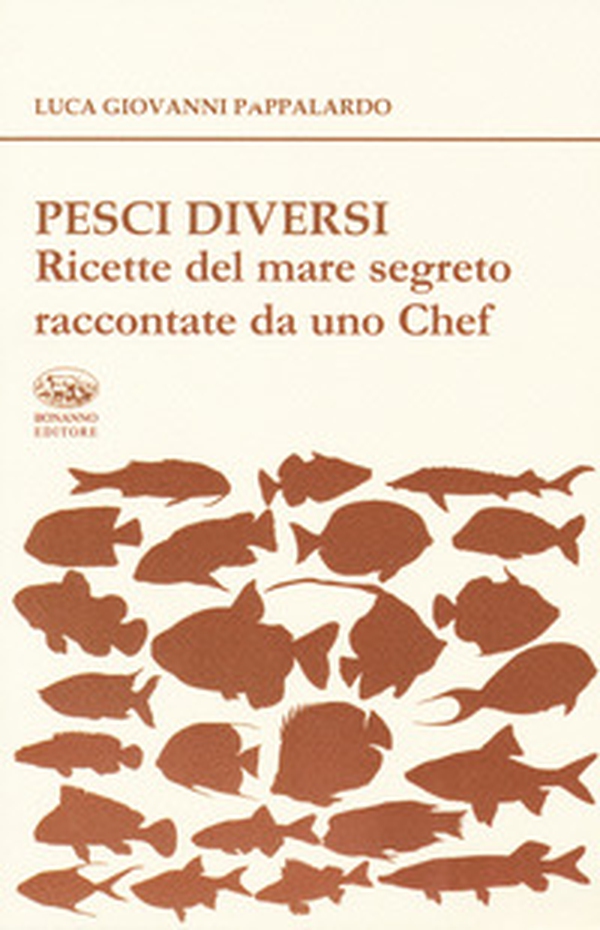 Pesci diversi. Ricette del mare segreto raccontate da uno chef - Librerie.coop Pesci diversi. Ricette del mare segreto raccontate da uno chef - Librerie.coop