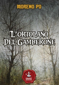 L'ortolano del Gamberone - Librerie.coop