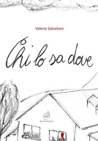 Chi lo sa dove - Librerie.coop
