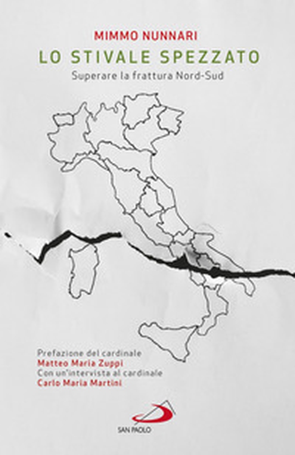 Lo stivale spezzato. Superare la frattura Nord-Sud - Librerie.coop Lo stivale spezzato. Superare la frattura Nord-Sud - Librerie.coop