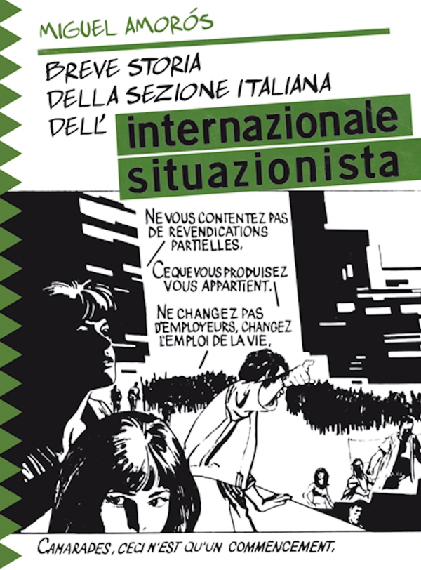 Breve storia della sezione italiana dell'Internazionale Situazionista - Librerie.coop Breve storia della sezione italiana dell'Internazionale Situazionista - Librerie.coop