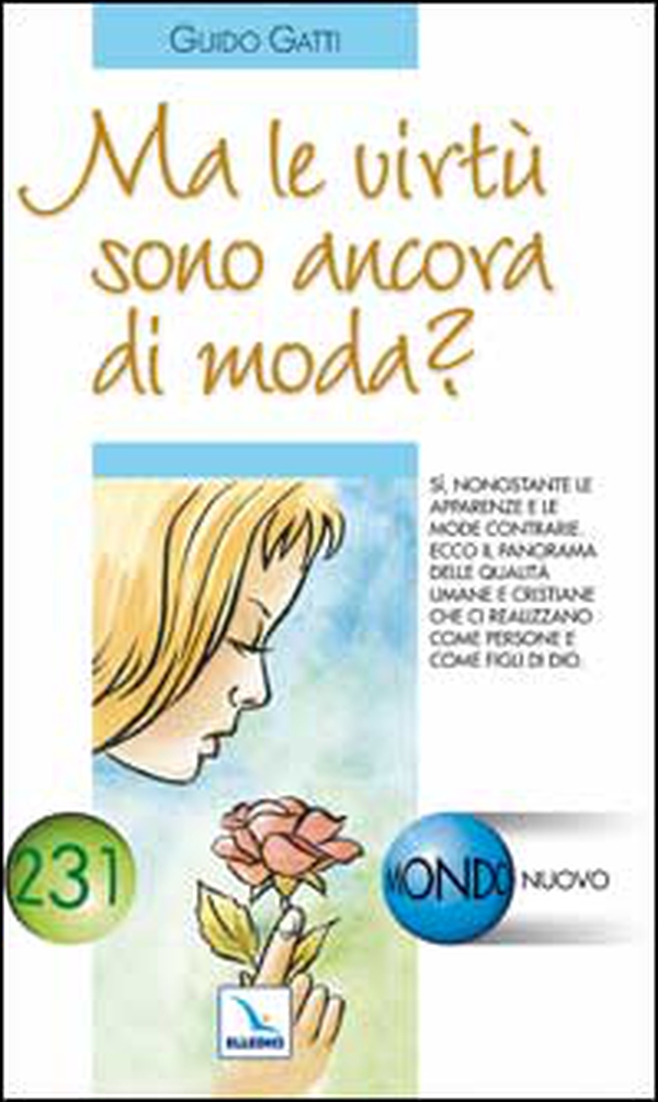 Ma le virtù sono ancora di moda? - Librerie.coop Ma le virtù sono ancora di moda? - Librerie.coop