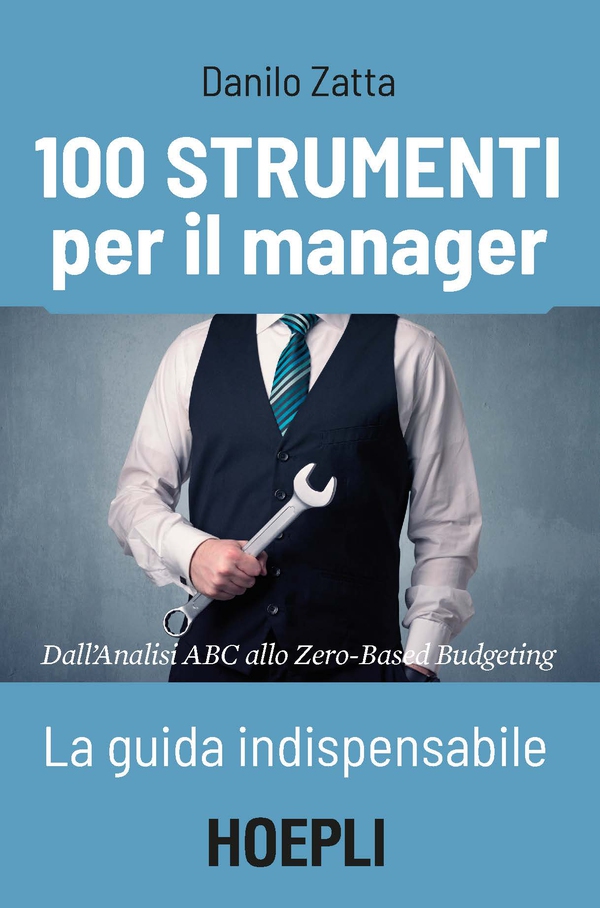 100 strumenti per il manager - Librerie.coop 100 strumenti per il manager - Librerie.coop