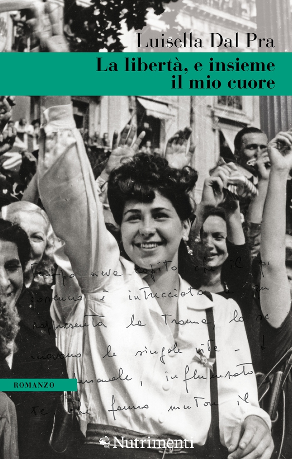 La libertà, e insieme il mio cuore - Librerie.coop La libertà, e insieme il mio cuore - Librerie.coop