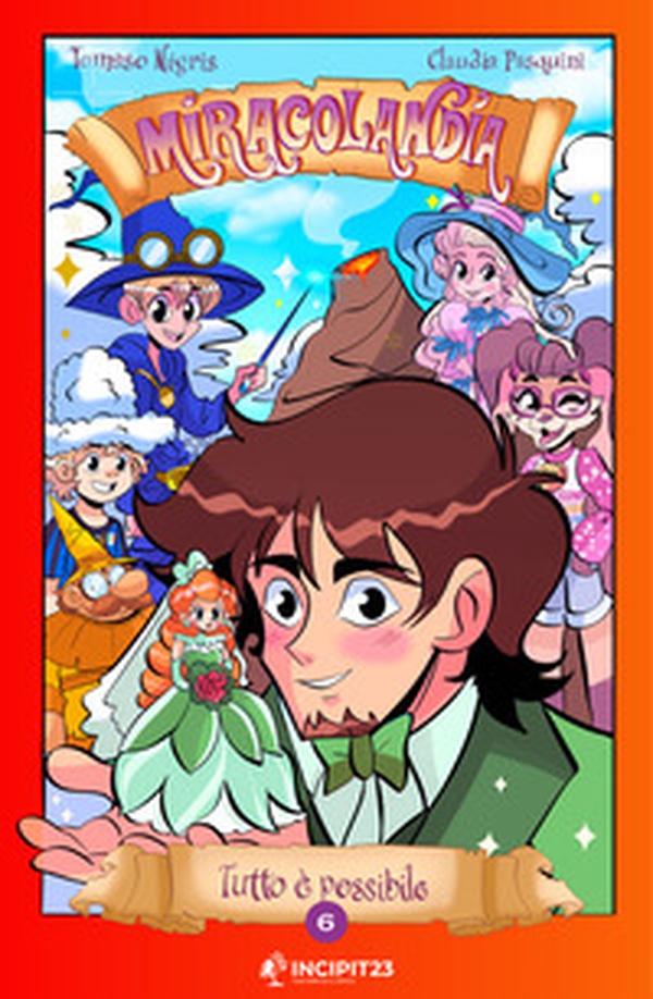 Miracolandia - Vol. 6 - Librerie.coop