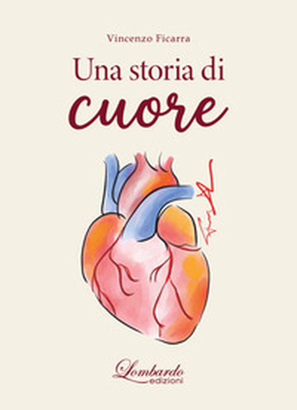 Una storia di cuore - Librerie.coop