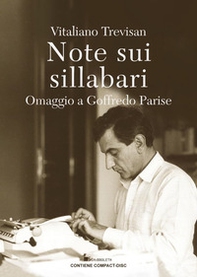 Note sui sillabari. Omaggio a Goffredo Parise - Librerie.coop Note sui sillabari. Omaggio a Goffredo Parise - Librerie.coop