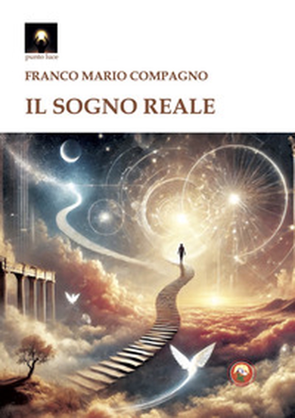 Il sogno reale - Librerie.coop Il sogno reale - Librerie.coop