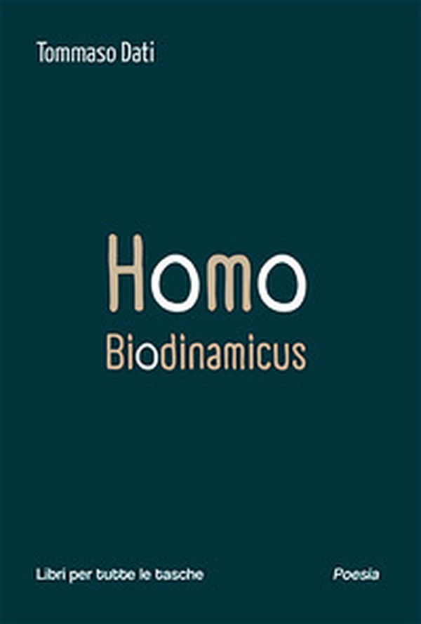 Homo biodinamicus - Librerie.coop Homo biodinamicus - Librerie.coop