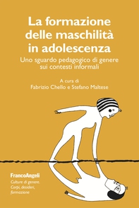 La formazione delle maschilità in adolescenza - Librerie.coop