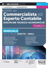 Esame per commercialista ed esperto contabile. Manuale per le prove scritte e orali - Librerie.coop Esame per commercialista ed esperto contabile. Manuale per le prove scritte e orali - Librerie.coop