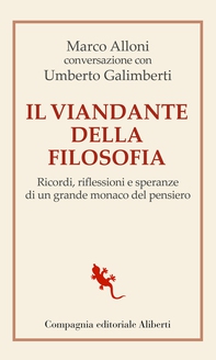 Il viandante della filosofia - Librerie.coop Il viandante della filosofia - Librerie.coop