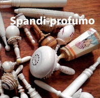 Gli spandi-profumo Moghul - Librerie.coop