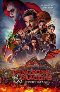 Dungeons & Dragons. L'onore dei ladri. Il romanzo del film - Librerie.coop