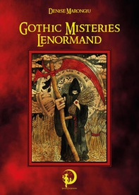 Gothic misteries Lenormand. Ediz. inglese, francese, italiana e spagnola - Librerie.coop