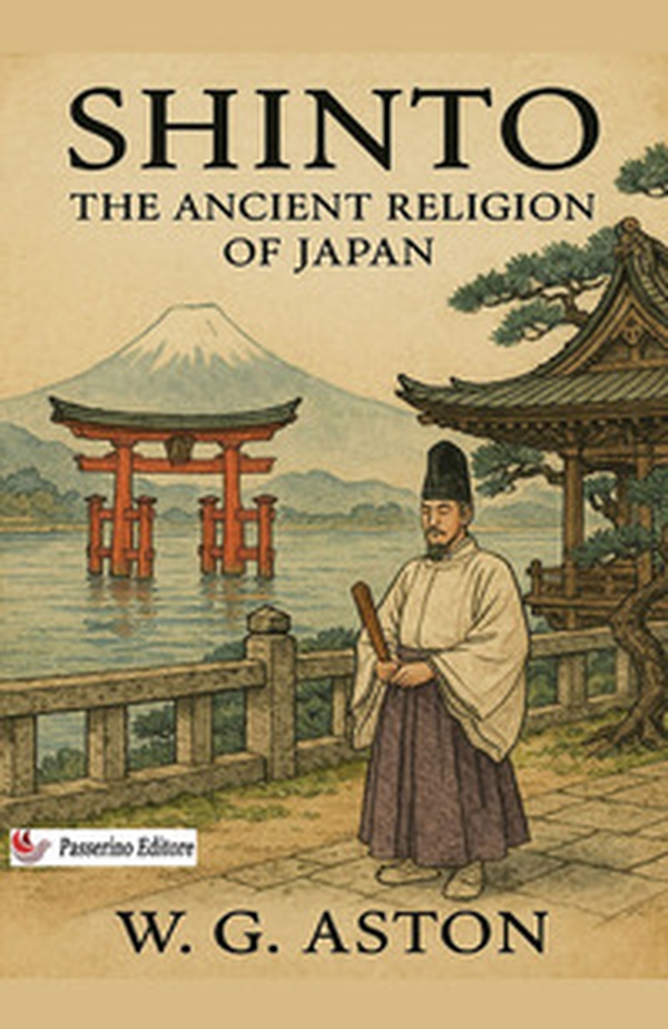 Shinto. The ancient religion of Japan - Librerie.coop