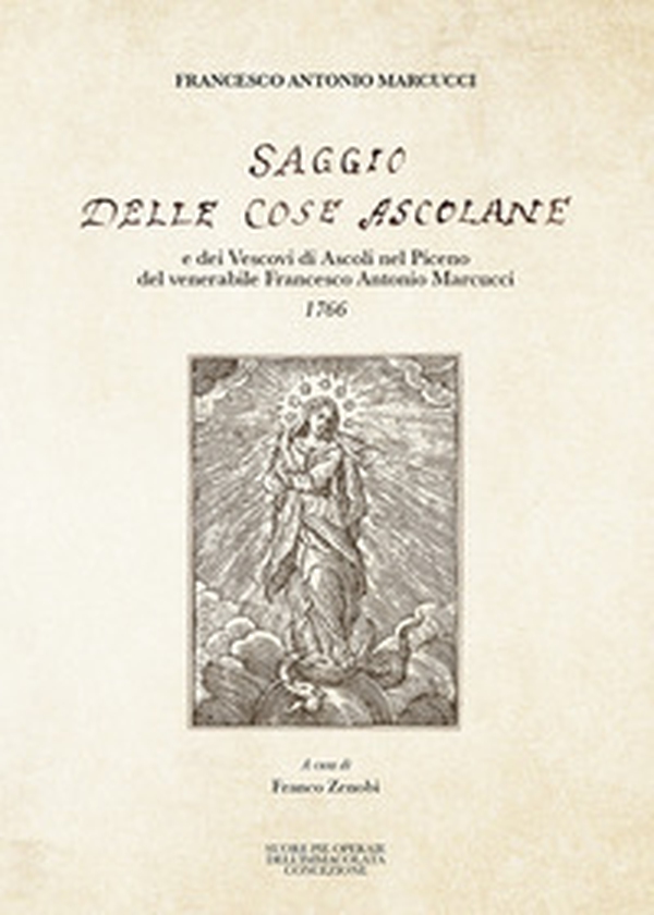 Saggio delle cose ascolane - Librerie.coop Saggio delle cose ascolane - Librerie.coop