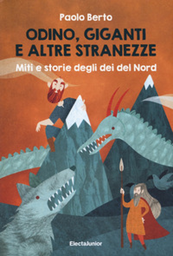 Odino, giganti e altre stranezze. Miti e storie degli dei del Nord - Librerie.coop Odino, giganti e altre stranezze. Miti e storie degli dei del Nord - Librerie.coop