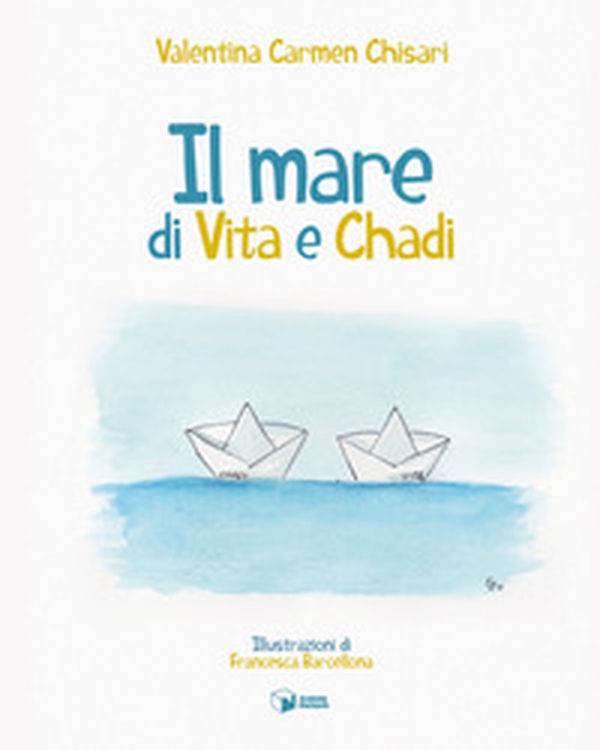 Il mare di Vita e Chadi - Librerie.coop Il mare di Vita e Chadi - Librerie.coop